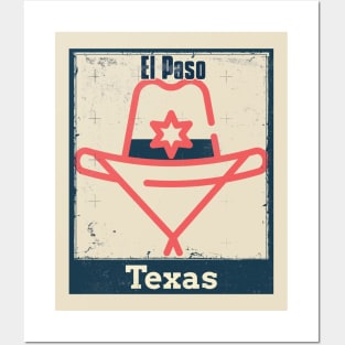 El Paso, Texas – Cowboy Hat with Star Badge Posters and Art